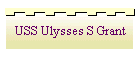 USS Ulysses S Grant